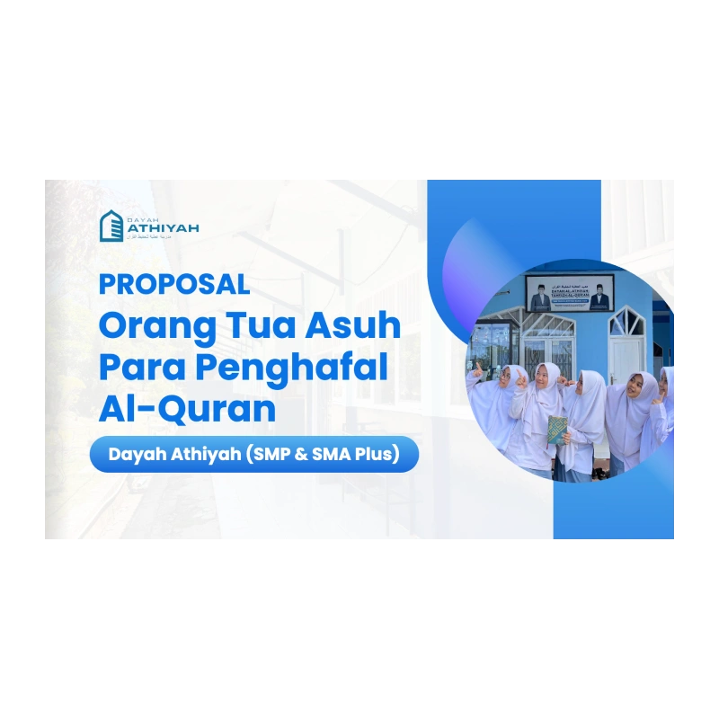 Proposal Orang Tua Asuh Penghafal Al-Quran